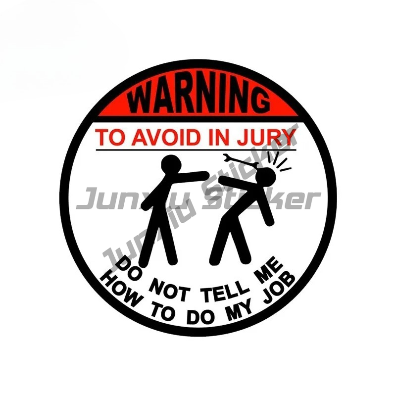 Do Not Tell Me How To Do My Jo - Car Accessories Job ulasan dan harga
